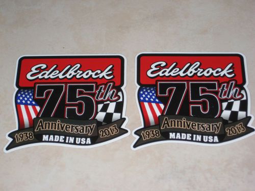 Sema 2013 edelbrock 75th anniversary 1938-2013 racing sticker 3.5&#034; x 3 1/4&#034;