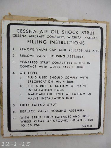 New cessna placard air oil shock strut filling instructions 0442145-1