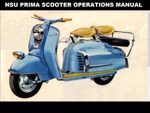 Nsu prima service parts operation manuals 150 pg w/ maintenance tuning &amp; repair