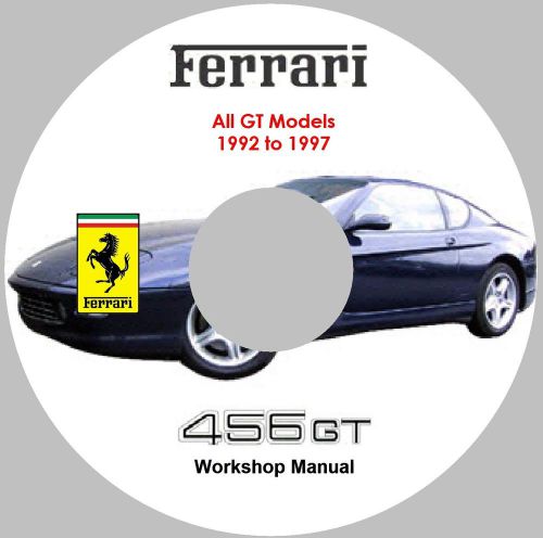 Ferrari 456gt workshop manual on cd for 1992 to 1997 models