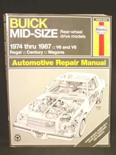 Haynes 19030 repair manual 627 buick mid-size 1974 - 1987 v6 &amp; v8 models lqqk