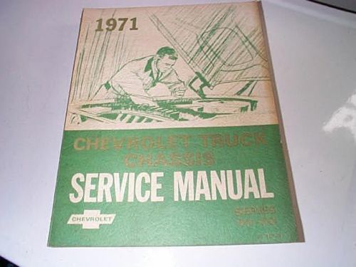 1971 chevrolet truck series 40-60 chassis factory service manual