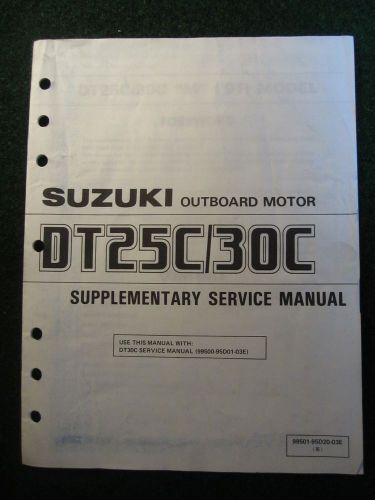 1991 suzuki outboard service repair shop manual supplement dt25c dt30c