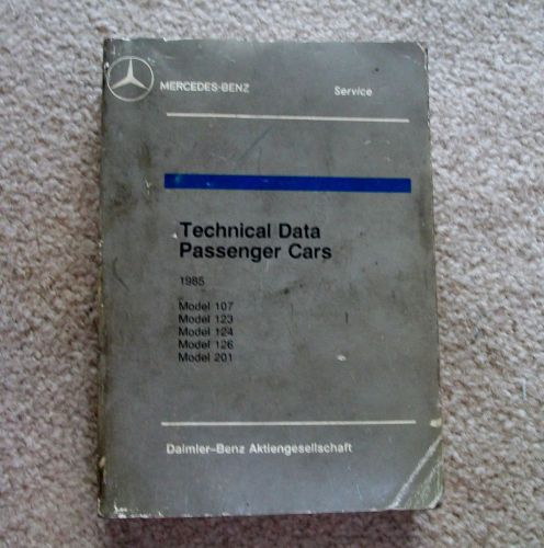 Mercedes benz 1985 technical data passenger car charts manual