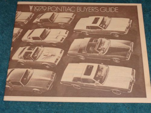 1979 pontiac sales catalog / buyer&#039;s guide brochure / nice original / firebird++