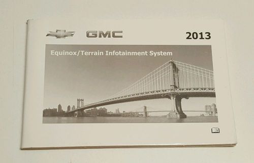 2013 gmc terrain chevrolet equinox infotainment navigation system owners manual