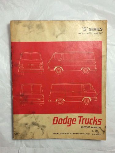Dodge trucks service manual &#039;s&#039; series model a-100 compact