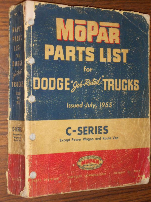 Find 1955 DODGE TRUCK PARTS BOOK / CATALOG / ORIGINAL C SERIES in
