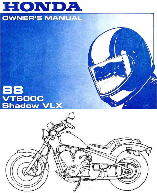 1988 honda vt600c shadow vlx motorcycle owners manual -vt 600 c-shadow vlx