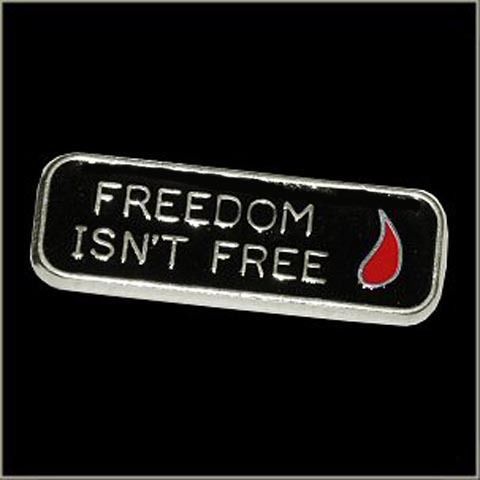 Freedom isn't free biker 1 5/8 inch biker pin
