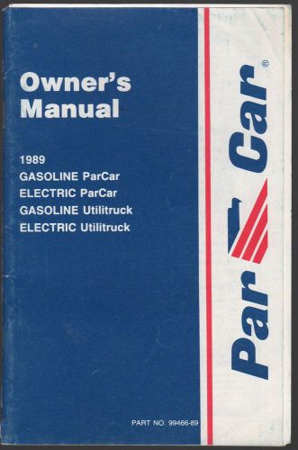 1989 columbia parcar &amp; utilitruck owners manual p/n 99466-89  (534)