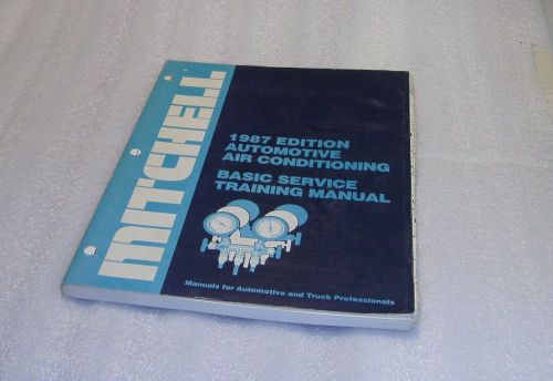 Mitchell 1987 edition automotive air conditioning basic service training manual