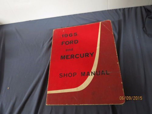1965 ford and mercury shop manual t11