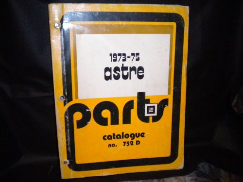 1973-75 astre parts catalogue