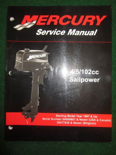 1987-2003+ mercury service manual 4 5 102cc sailpower 2002 2001 2000 1999 1998+