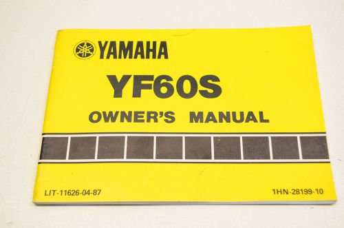 New oem yamaha yf60s owner's manual nos