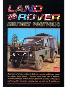 Land rover military portfolio - cover their use in belgium, australia, kuwait