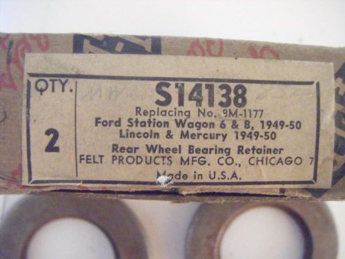 1949-50 lincoln, merc ford station wagon  rear wheel bearing retainer oil seal