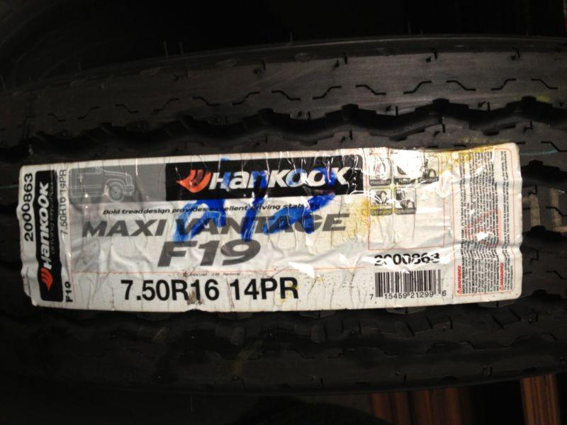 (1) new 7.50r16 hankook maxi vanta f19 tire 14pr 7.50/16 7.50 r16