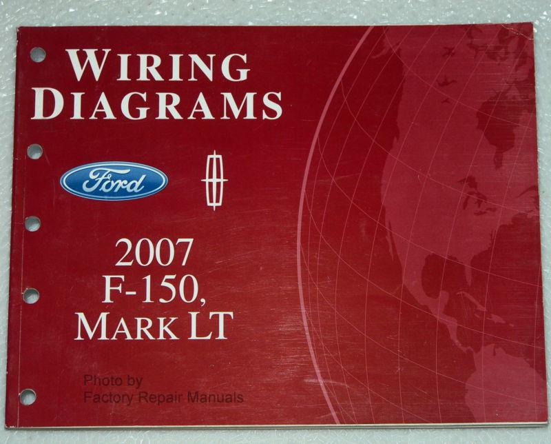 2007 ford f-150, lincoln mark lt pick-up truck electrical wiring diagrams manual