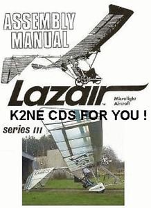 Lazair series iii aircraft assembly manual - on cd !! - k2ne web store