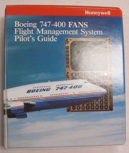Boeing 747-400 fans original honeywell flight management system pilot&#039;s guide