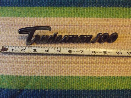 Vintage 71-76 dodge tradesman 100 chrome vehicle emblem