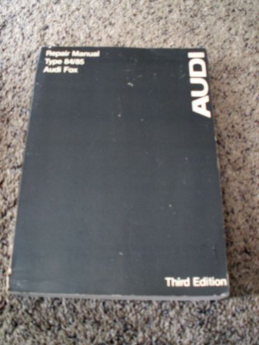 Audi fox type 84/85 repair manual covers 1973-1978 original