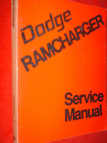 1974 dodge ramcharger shop manual / shop book original