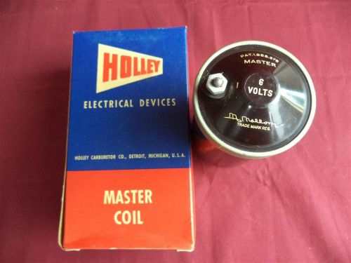 Holley nos 6 volt coil  bakelite finish mallory trademark
