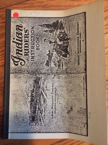 1931 &amp; 32 indian motorcycle riders instruction book