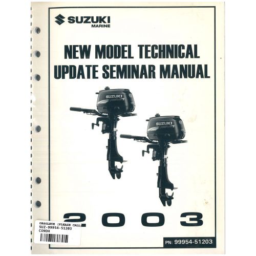 Suzuki outboard marine 2003 technical update manual 99954-51203