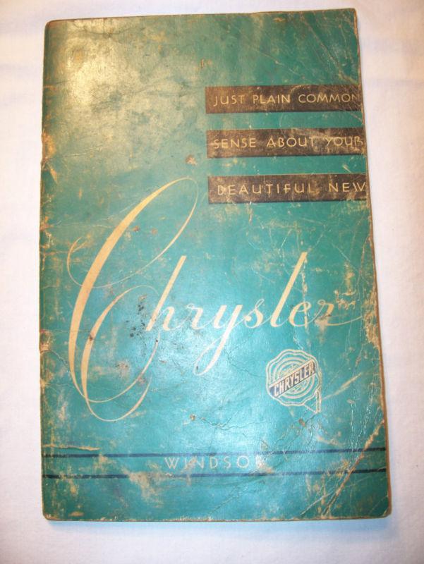 1951 chrysler windsor models owner's manual original
