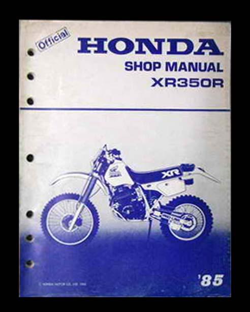 1985-86 honda 350cc xr350 xr350r xr 350 repair manual
