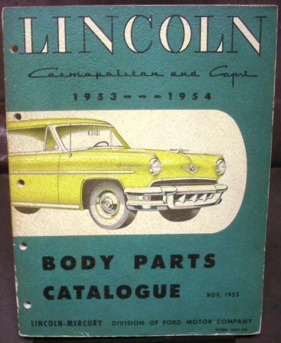 Original 1953 1954 lincoln dealer body parts catalog book cosmopolitan capri
