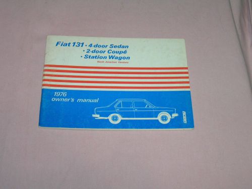 1976 fiat 131 owner&#039;s manual - coupe&#039;, sedan, station wagon