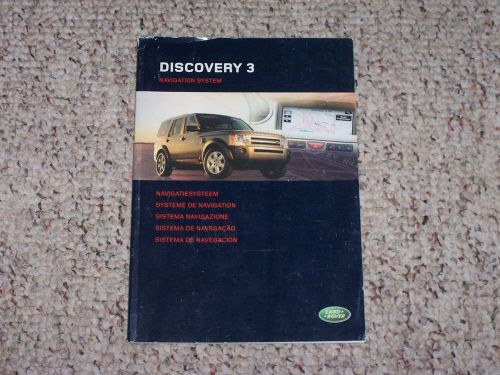 2005 land rover lr3 discovery 3 hse &amp; se navigation system owner manual book