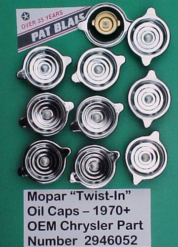 Mopar chrome “twist-in” oil caps (10 pcs): 426 hemi, 440, 400, 383, 340 - 1970+