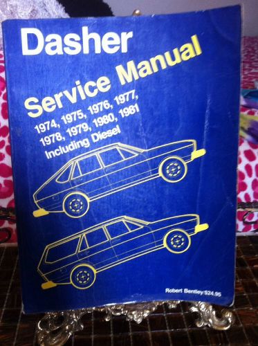 Vw dasher service manual including diesel 1974 to 1981 publisher r. bentley new