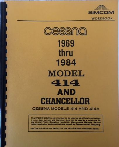 Cessna model 414 and chancellor simcom workbook training manual