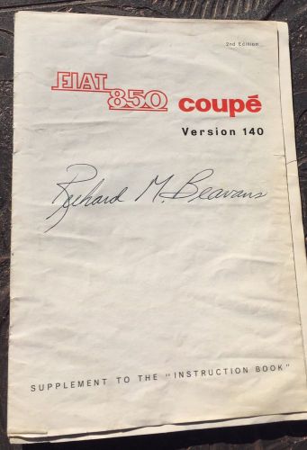 Fiat 850 coupe version 140 supplement to the instruction book 2nd edition