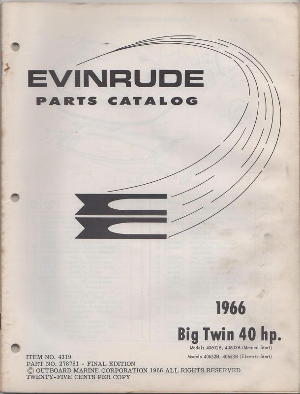 1966 evinrude outboard motor big twin 40 hp p/n 278781 parts manual (691)