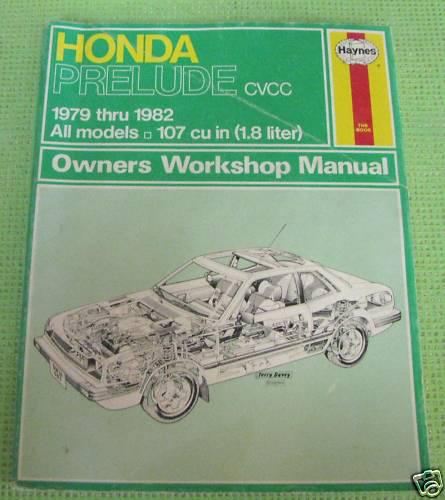 Haynes honda prelude cvcc 79-82 owner’s workshop manual