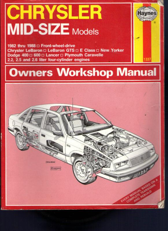 Haynes mid sized chrysler repair manual '82-'86 dodge plymouth 4 cylinder motors