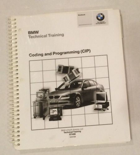 Bmw technical training manual coding and programming cip st406 workbook spiral