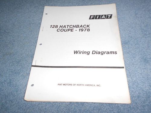 1978 fiat 128 hatchback coupe wiring diagrams technical training factory booklet