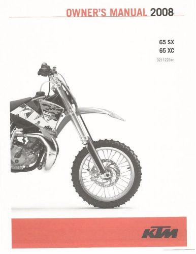 Ktm owners manual 2008 65 sx &amp; 65 xc