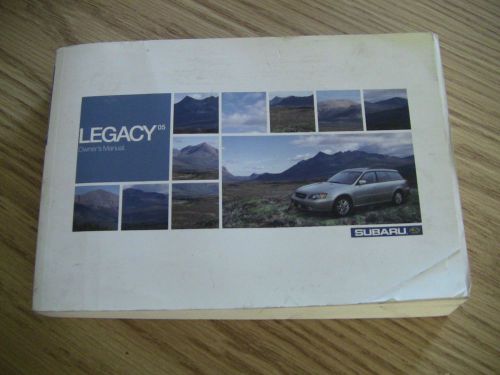 2005 subaru legacy car owner&#039;s manual books guide all models