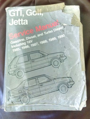 Volkswagen gti, golf, jetta service manual 1985-1990 robert bentley