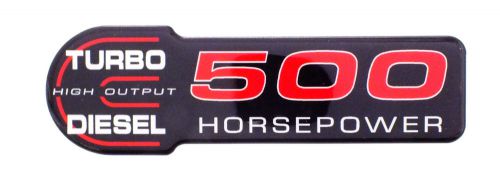500 horsepower turbo diesel emblem   cummins or other